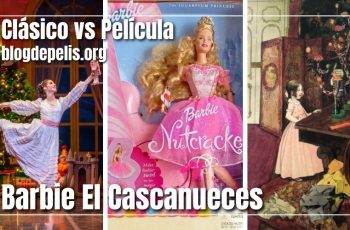 El Clásico vs Película de Barbie El Cascanueces