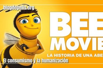 Bee movie, el consumismo y la humanización