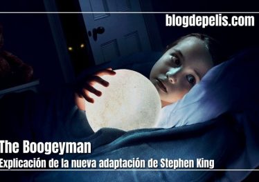 The Boogeyman: Explicacion de la adaptacion de Stephen King 